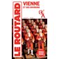 Vienne et ses environs : 2024-2025 (Routard) : Le guide du routard