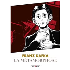 La métamorphose : Soleil manga. Classiques : Manga : ADT : SEINEN