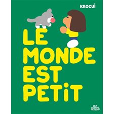 Le monde est petit : Couverture rigide