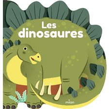 Les dinosaures : Mes docs en forme : Livre cartonné