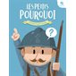 La Première Guerre mondiale : 1914-1918 : Histoire jeunesse : Les petits pourquoi : Quelle histoire