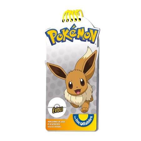 Pokémon : Evoli : Mon carnet de jeux et d'activités avec des stickers : Les incollables