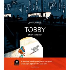 Tobby : Chien sans abri : Couverture rigide