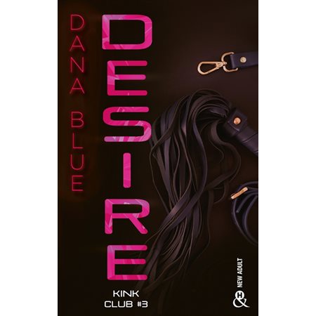 Kink Club T.03 : Desire : DR