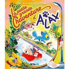 La petite grande chaventure d'Ajax : Avec Mortelle Adèle : Bande dessinée