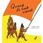 Quand ils sont venus : Griff : Couverture rigide