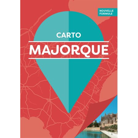 Majorque (Carto) : 5e édition : Carto Gallimard