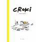 Croki : Couverture rigide