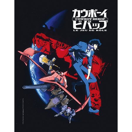 Cowboy bebop, le jeu de rôle, livre de base