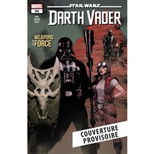 La Force déchaînée : Dark Vador T.07 : Bande desisnée