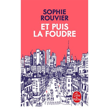 Et puis la foudre (FP) : Le Livre de poche