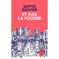 Et puis la foudre (FP) : Le Livre de poche