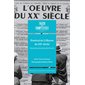 L'Oeuvre du XXe siècle : Exposition internationale des arts : Paris 1952 : Chroniques du Théâtre des Champs-Elysées