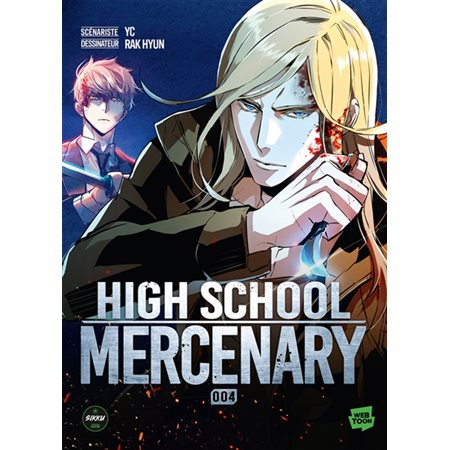 High school mercenary T.04 : Manga : ADO : SHONEN