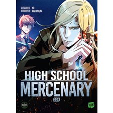 High school mercenary T.04 : Manga : ADO : SHONEN