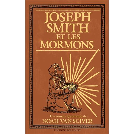 Joseph Smith et les mormons : Outsider : Bande dessinée