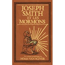 Joseph Smith et les mormons : Outsider : Bande dessinée