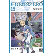 Edens Zero T.15 : Pour pouvoir rire beaucoup : Manga : ADO : SHONEN