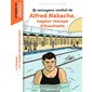 Le courageux combat de Alfred Nakache, nageur rescapé d'Auschwitz (FP) : Bayard poche. Les romans-doc. Engagés : 9-11