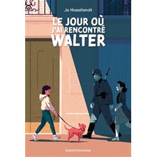 Le jour où j'ai rencontré Walter : 9-11