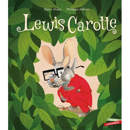 Lewis Carotte : Couverture rigide