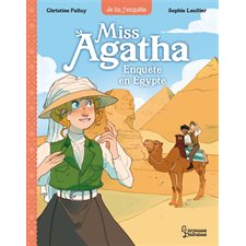 Miss Agatha T.07 : Enquête en Egypte : 6-8