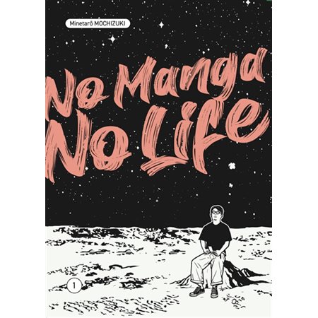 No manga no life T.01 : Manga : ADT : SEINEN