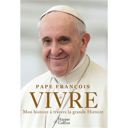 Vivre : Un voyage à travers la vie du pontife, le premier pape non européen depuis le VIIIe siècle, qui se dévoile au gré des événements marquants des XXe et XXIe siècles