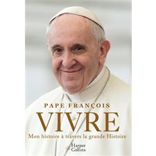 Vivre : Un voyage à travers la vie du pontife, le premier pape non européen depuis le VIIIe siècle, qui se dévoile au gré des événements marquants des XXe et XXIe siècles