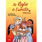 Les règles de l'amitié T.02 : #lavieestbelle : BD