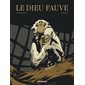 Le Dieu-Fauve : Bande dessinée