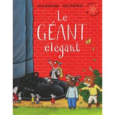 Le géant élégant : L'heure des histoires T.91 : Couverture souple