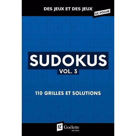 Sudokus T.03 : 110 grilles et solutions : Des jeux et des jeux de poche