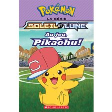 Au jeu, Pikachu ! : Polémon : La série Soleil et Lune T.05