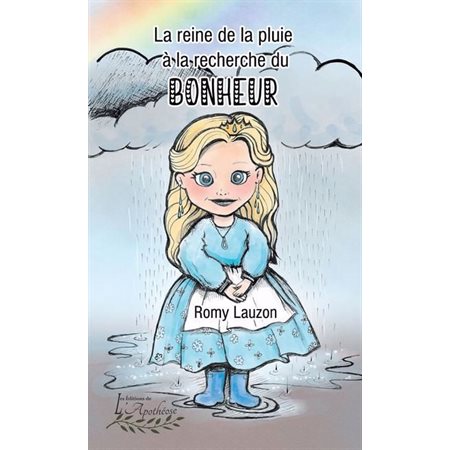 La reine de la pluie à la recherche du bonheur : 6-8