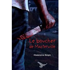 Le boucher de Masterville : HOR