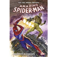 L'identité d'Osborn : The amazing Spider-Man T.05 : Bande dessinée