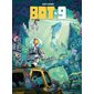 Bot-9 : Histoire complète : Bande dessinée