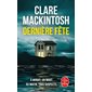 Dernière fête (FP) : Le Livre de poche. Policiers & thrillers : POL