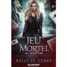 Le repaire des vampires T.03 : Jeu mortel : FAN