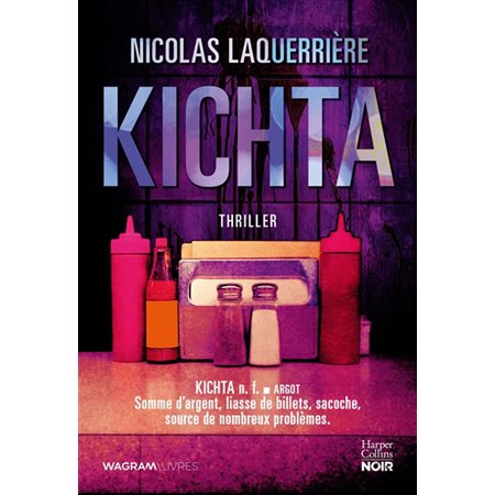 Kichta : Thriller, HarperCollins noir : SPS