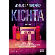 Kichta : Thriller, HarperCollins noir : SPS