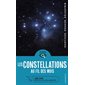 Les constellations au fil des mois : + de 100 cartes du ciel à reconnaître : Identifier, nommer, découvrir : En balade