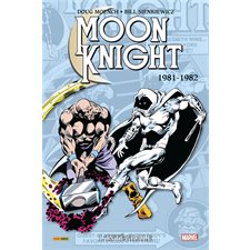 Moon Knight : L'intégrale. 1981-1982 : Bande dessinée