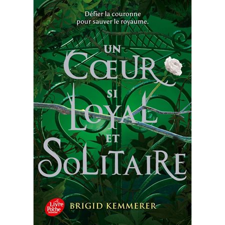 Un coeur si loyal et solitaire (FP) : Le Livre de poche. Jeunesse : 12-14