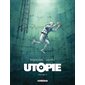 Utopie T.02 ; Bande dessinée