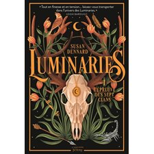 Luminaries T.01 : L'épreuve des sept clans : 12-14