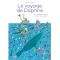 Le voyage de Daphné : un cherche et trouve autour du monde