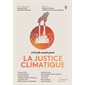 11 brefs essais pour la justice climatique