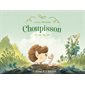 Choupisson Paillasson T.01 : La vie en ver : Bande dessinée